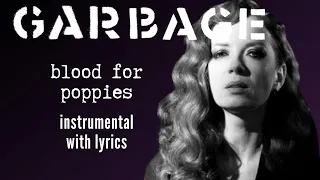 Garbage - Blood For Poppies (Karaoke)