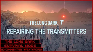 The Long Dark | Survival Mode - Mission Signal Void - Repairing the Transmitters | No Commentary