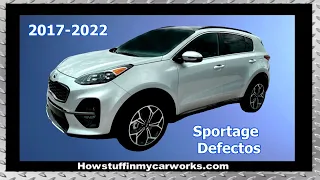 Kia Sportage modelos 2017 al 2022 defectos, revisiones y problemas comunes