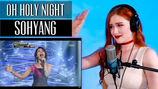 Sohyang 김소향 OH HOLY NIGHT | Vocal Coach Reacts/Analysis | raise your hand if she owns ur whole soul