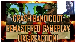Crash Bandicoot Remastered Gameplay LIVE REACTION! (PSX 2016)