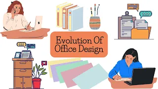 Evolution of office design