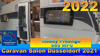 2022 Hobby Prestige 660 WFC Caravan Room Tour Caravan Salon Düsseldorf 2021