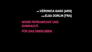 04 Wider Patriarchat und Ohnmacht: Für das (Über-)Leben