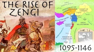 The Rise of Zengi & The Fall of Edessa (1095-1146) // Crusades Documentary