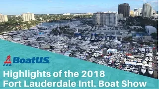 Highlights of the 2018 Fort Lauderdale International Boat Show | BoatUS