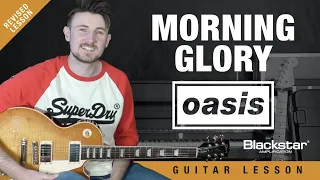 Morning Glory Oasis REVISED Guitar Lesson + Tutorial