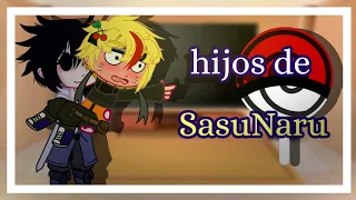 los amigos de Naruto reaccionan a ....los hijos de SasuNaru 💙💛(ve a la descripción👀👇🍌🍌)[Lady_Kurama]