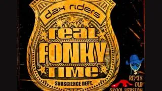 Dax Riders - Real Fonky Time Remix Old Skool produced and mixed by Dee Jay Manuelito Funk