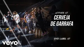 Atitude 67 - Cerveja De Garrafa (Ao Vivo Em São Paulo / 2019)