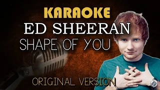 Ed Sheeran – Shape Of You (Karaoke Version Higher)