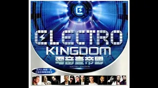 Electro Kingdom 電音壹帝國 (2014) NONSTOP EDIT
