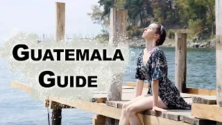 The Guatemala Travel Guide | Antigua, Tikal, & Lake Atitlan