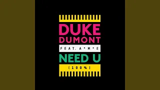 Need U (100%) (Radio Edit)