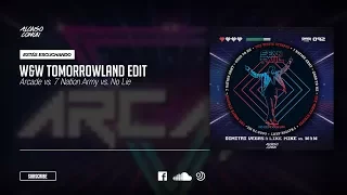 Arcade vs. Seven Nation Army vs. No Lie (W&W Tomorrowland Edit)