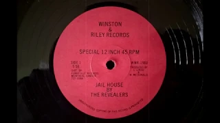 The Revealers - Jail House / Version (Winston & Riley Records ‎12", 1980)