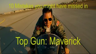 10 mistakes in Top Gun: Maverick 2022