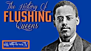 The History Of Flushing, Queens (New York City) 🗽