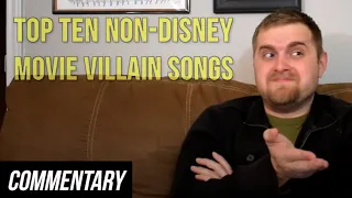 [Blind Reaction] Top Ten Non-Disney Movie Villain Songs