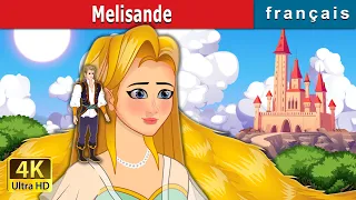 Melisande |  Melisande in French | @FrenchFairyTales