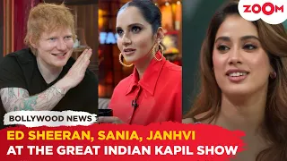 Ed Sheeran, Sania Mirza, Janhvi Kapoor, Kartik ARRIVE as new guests in The Great Indian Kapil Show