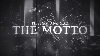 Tiësto, Ava Max - The Motto [extended]