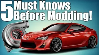 5 Must Knows Before Modding Your Car!