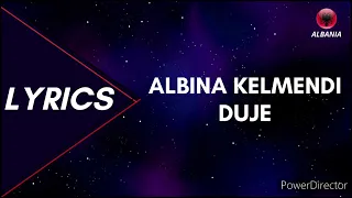 Albina Kelmendi | Duje | Full HD (Lyrics) Music Video