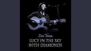 Lucy In The Sky With Diamonds