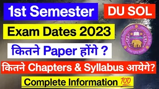 DU SOL 1st Semester Exam Dates Confirmed 2023 | 1st Semester Exam में कितने Subjects के Paper होंगे?