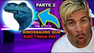 DINOSSAURO QUE NÃO TINHA PAI PARTE 2 !!! PIUZINHO TENTE NAO RIR KKKKKKK !!!!