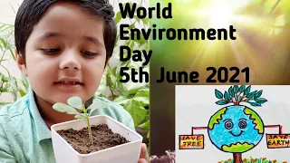 World Environment Day|| Kids Activity at home|| Planting Trees on Environment Day|| 5th June 2021