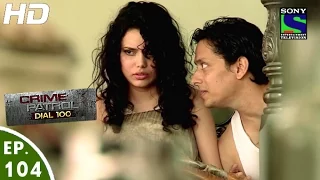 Crime Patrol Dial 100 - क्राइम पेट्रोल - Samjhauta - Episode 104 - 2nd March, 2016