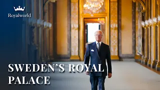 Sweden's Royal Palace | Carl XVI Gustaf of Sweden