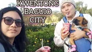 KWENTONG BAGUIO CITY  /  Alex Xander