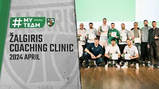 Impressions from Zalgiris Coaching Clinic: “This is something I have never experienced before”