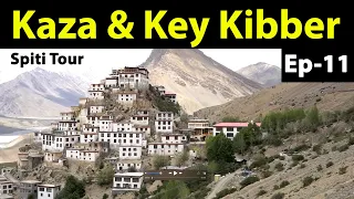 Ep 11 Kaza Local Sightseeing| Every thing you wanted to know about Kaza