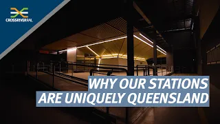 See why Cross River Rail’s Stations will be Uniquely Queensland