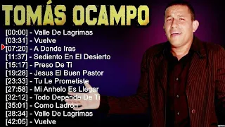 Tomás Ocampo Mejores Canciones II MIX ROMANTICOS💕