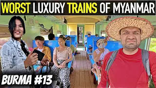 Myanmar's Most Disappointing Luxury Trains 🇲🇲