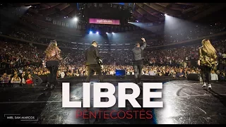 LIBRE | VIDEO OFICIAL |  PENTECOSTÉS | Miel San Marcos |