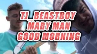 TJ_beastboy & Mary Man - Good Morning / Ich bewerte MUSIK