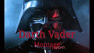 Star Wars: Darth Vader Montage - The Imperial March