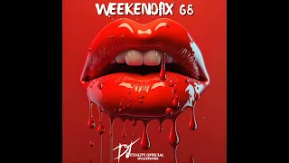 DJ KxngTy Official WeekendFix 68 2024