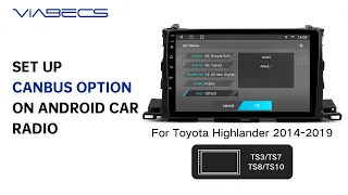 How to Set Up Canbus on TS10 Android Car Radio