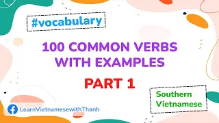 100 common Vietnamese verbs with examples - part 1 | Southern Vietnamese