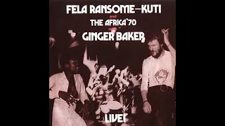 Fela - Ye Ye De Smell with Ginger Baker Live