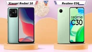 Xiaomi Redmi 10 Vs Realme C30 | Realme C30 Vs Xiaomi Redmi 10