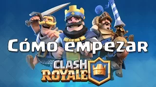 ► GUÍA sobre CÓMO EMPEZAR a JUGAR en Clash Royale. TUTORIAL y TRUCOS para PRINCIPIANTES.