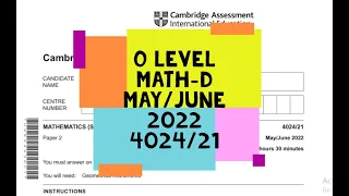 O Level Math-D Paper 2 4024/21 May/June 2022